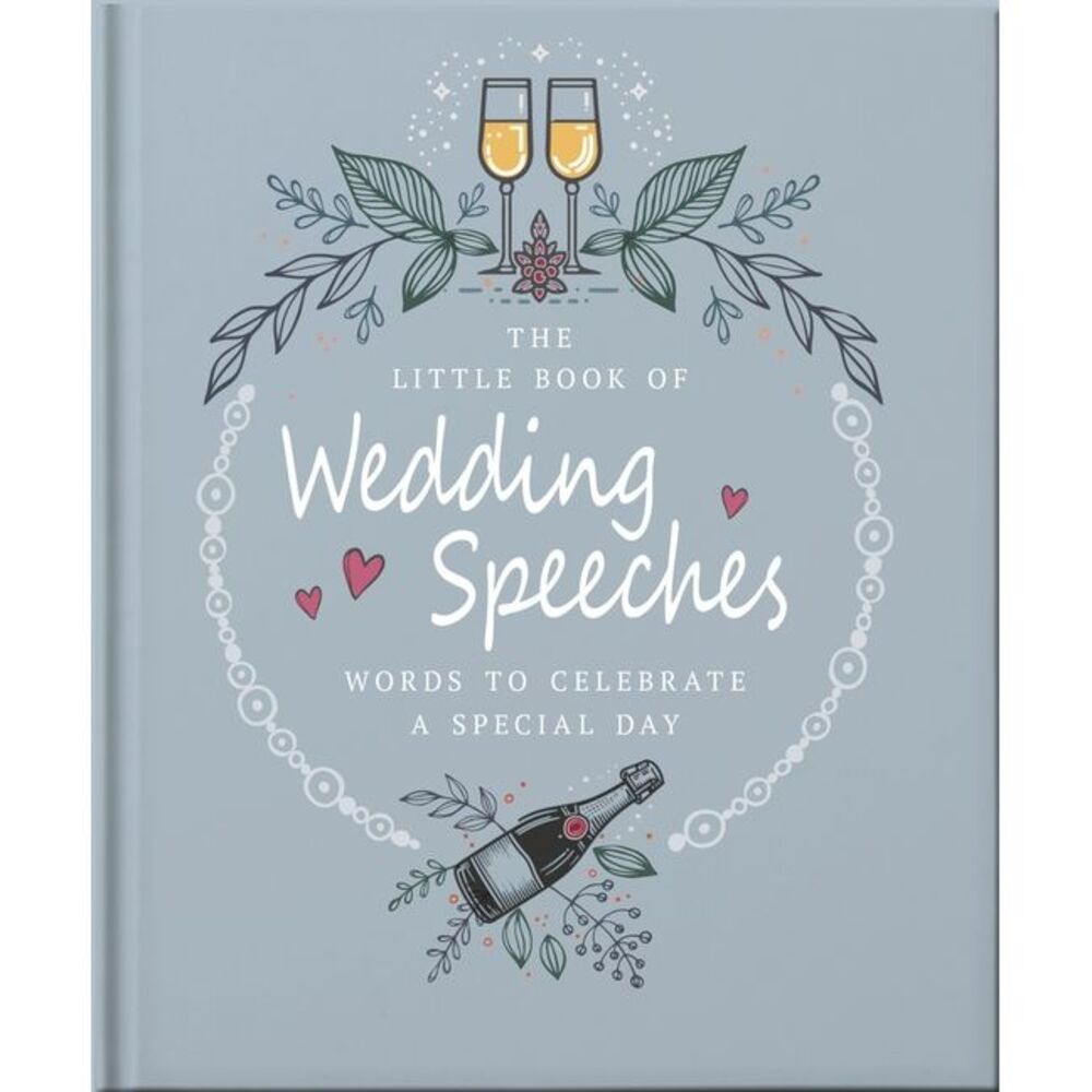 The Little Book of Wedding Speeches -- Oh